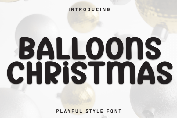 Balloons Christmas: Elevating Holiday Design with Elegant Handwritten Typography