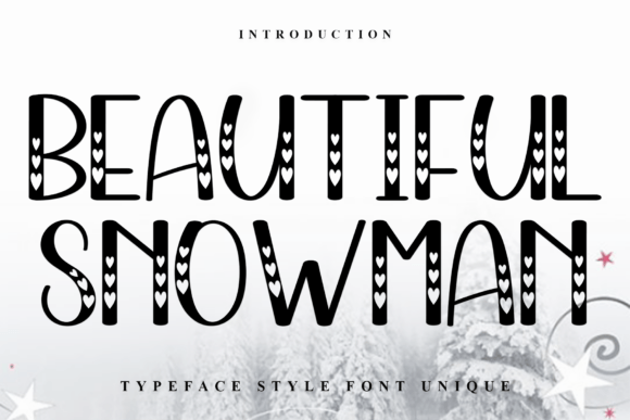 Beautiful Snowman: Elevating Your Design Projects with a Soft, Unique Typeface
