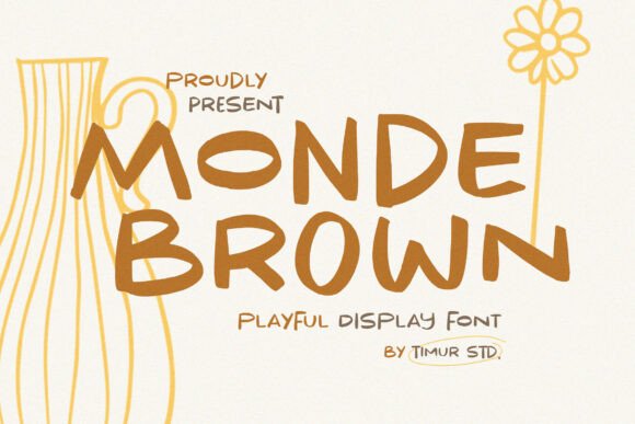 Mastering Monde Brown: How to Use This Playful Display Font Without Sacrificing Readability