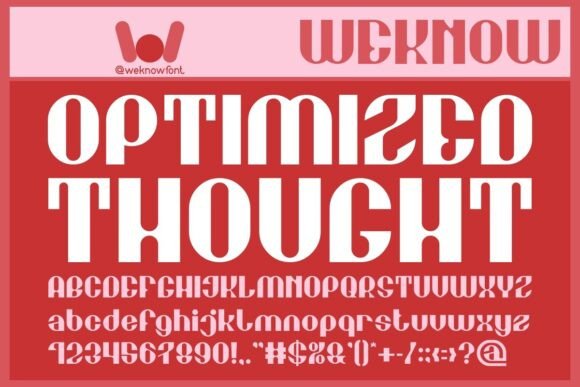 Optimized Thought: A Versatile Font